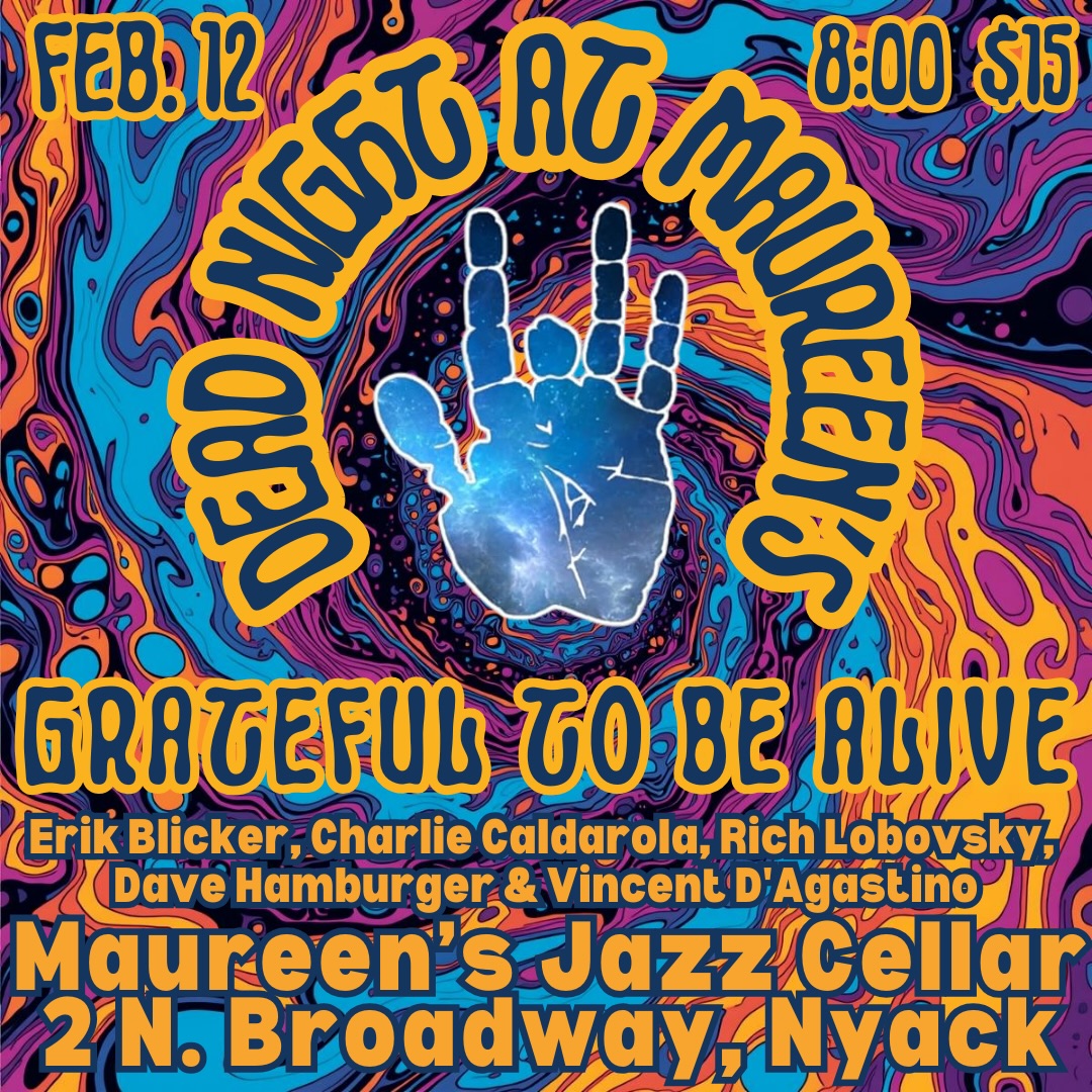 Grateful To Be Alive — Dead Night at Maureen's
